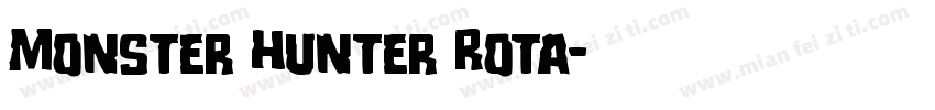 Monster Hunter Rota字体转换